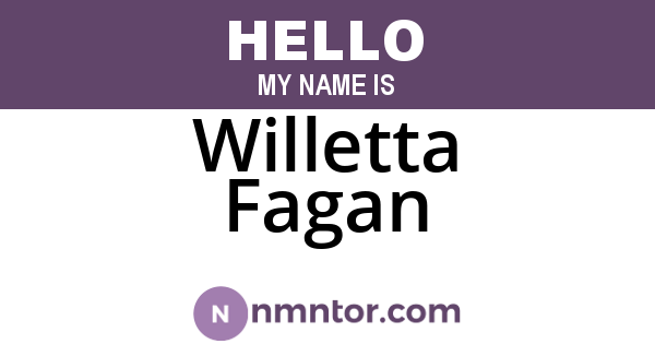 Willetta Fagan