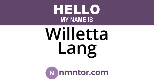 Willetta Lang
