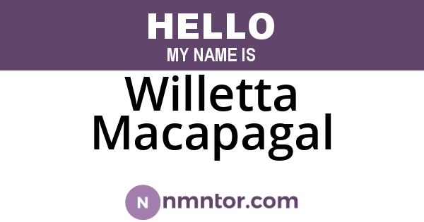 Willetta Macapagal