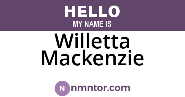 Willetta Mackenzie