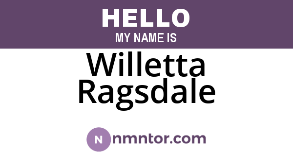 Willetta Ragsdale