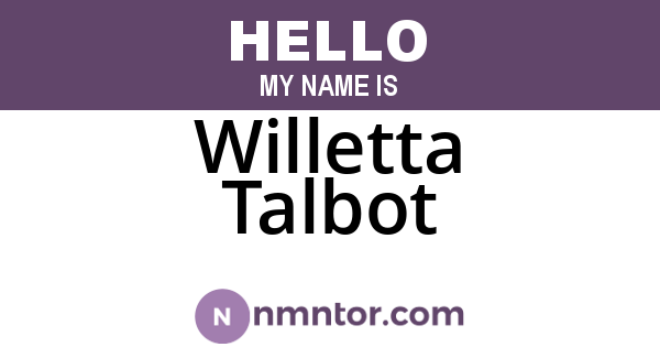 Willetta Talbot
