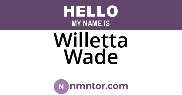Willetta Wade