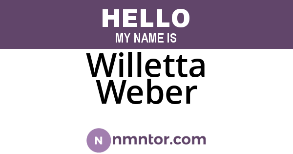Willetta Weber