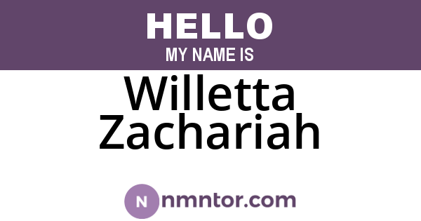 Willetta Zachariah