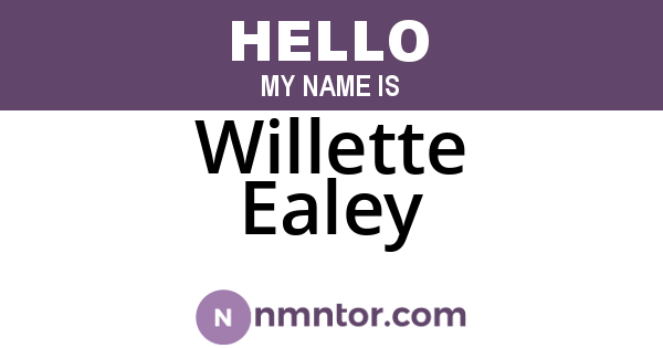Willette Ealey