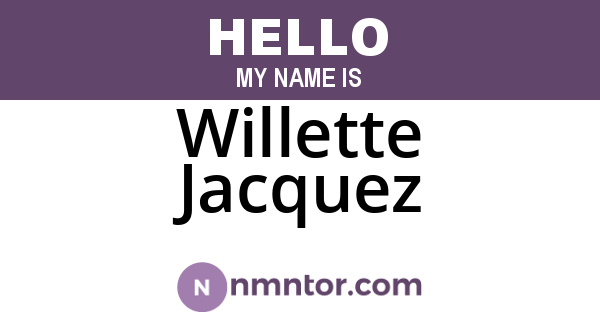 Willette Jacquez