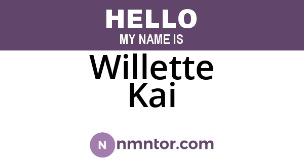 Willette Kai