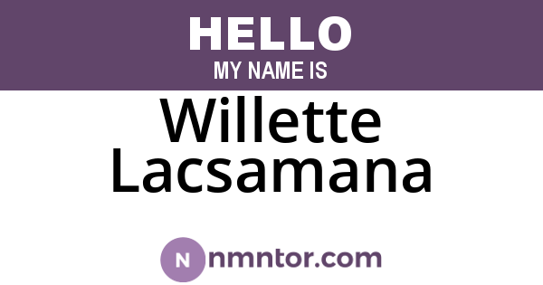 Willette Lacsamana