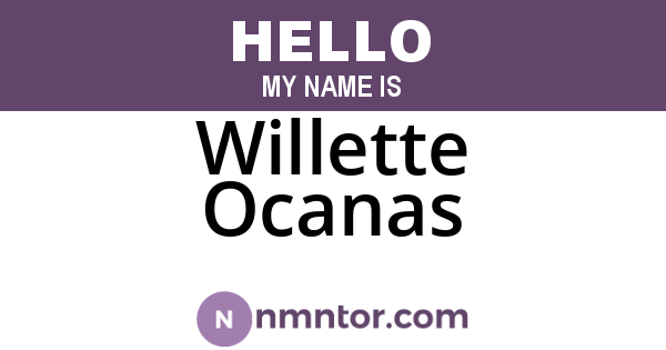 Willette Ocanas