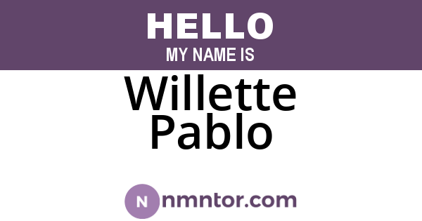 Willette Pablo