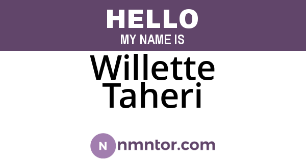Willette Taheri