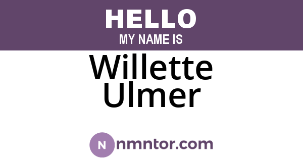Willette Ulmer