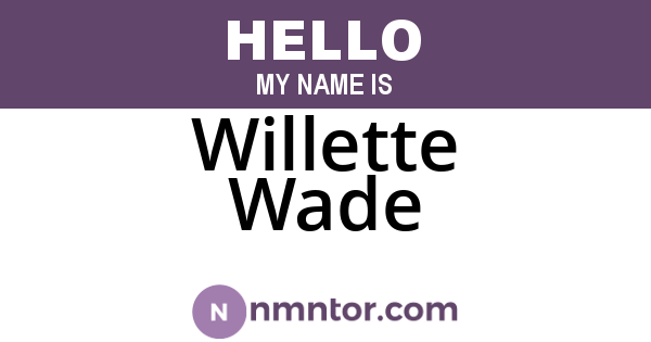 Willette Wade