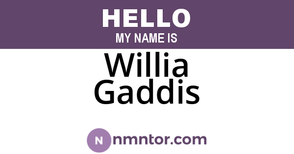 Willia Gaddis