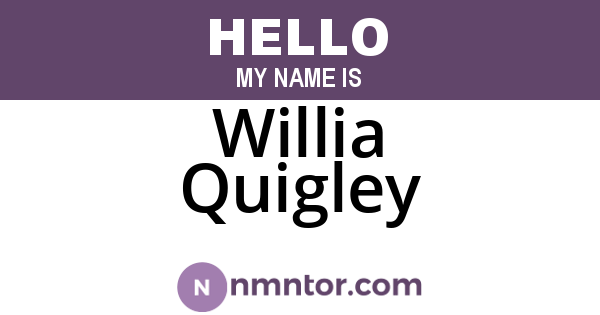 Willia Quigley