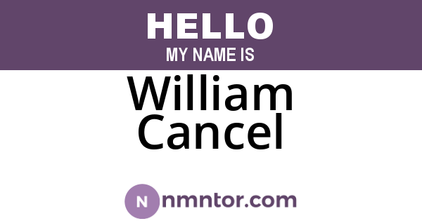 William Cancel