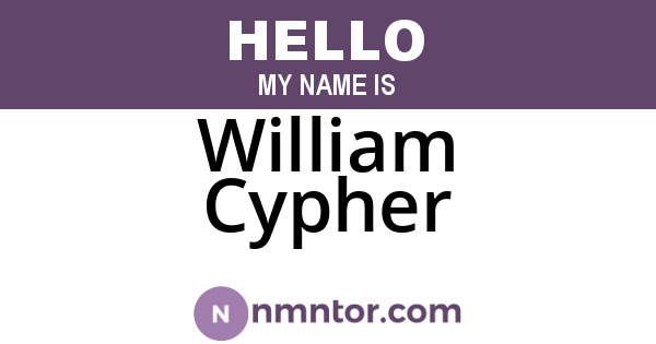 William Cypher