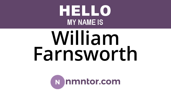 William Farnsworth