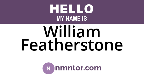 William Featherstone