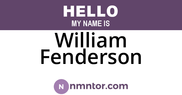 William Fenderson