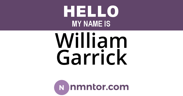 William Garrick