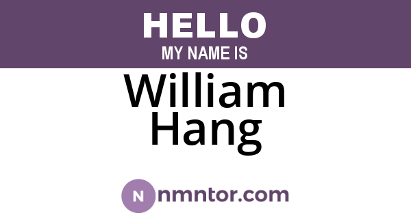 William Hang