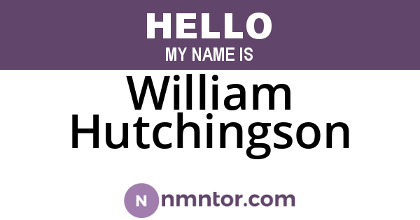 William Hutchingson