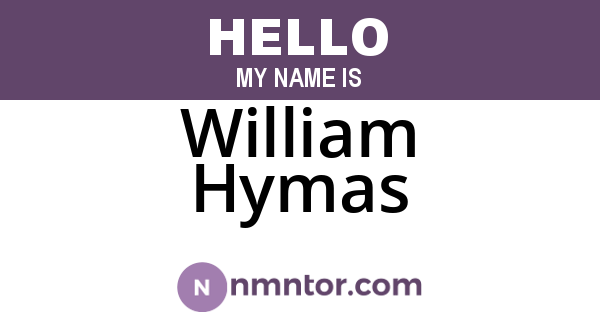 William Hymas