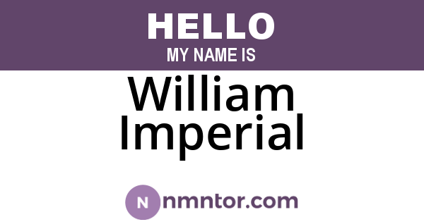 William Imperial