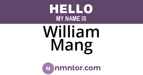 William Mang