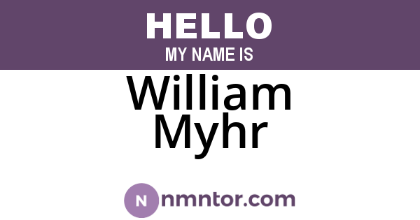 William Myhr