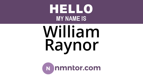 William Raynor