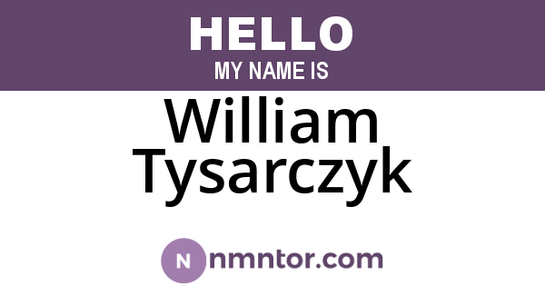 William Tysarczyk