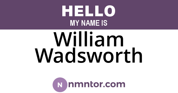 William Wadsworth