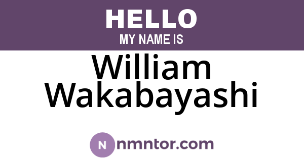 William Wakabayashi