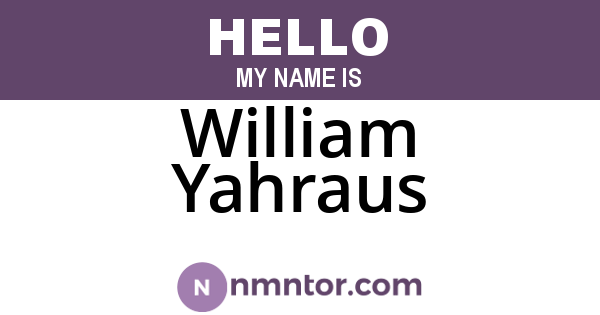 William Yahraus
