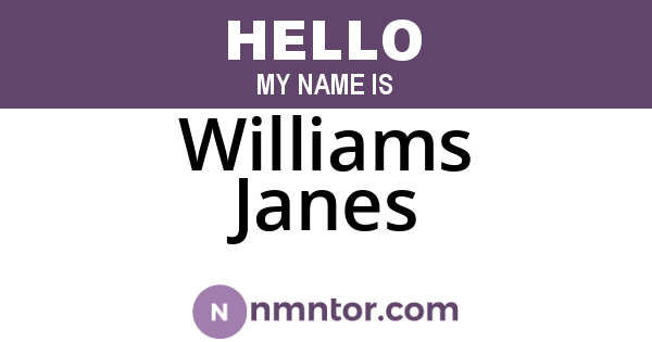 Williams Janes