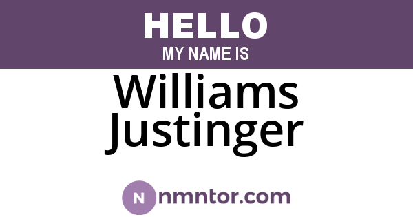 Williams Justinger