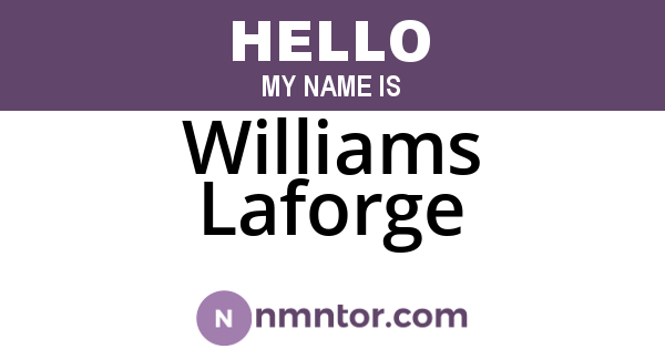 Williams Laforge