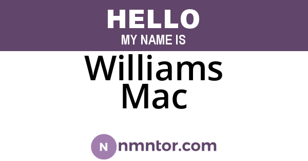Williams Mac