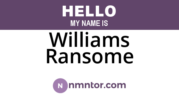 Williams Ransome