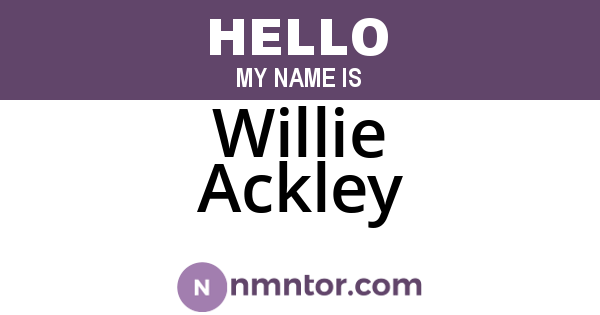 Willie Ackley