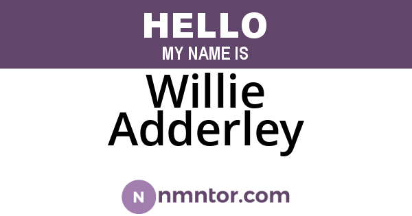 Willie Adderley