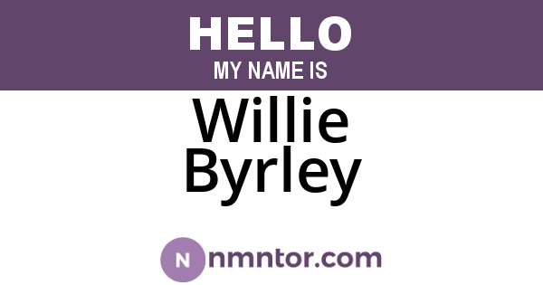 Willie Byrley