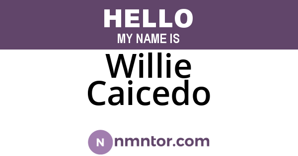 Willie Caicedo