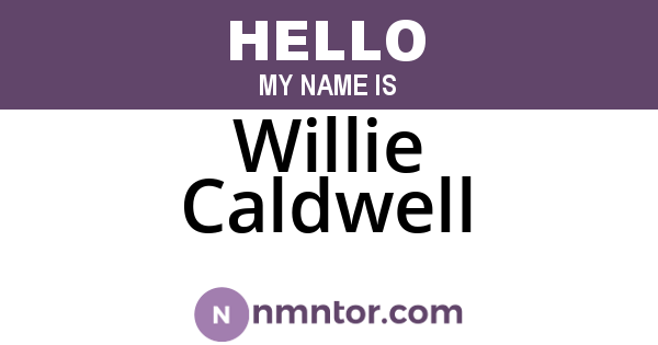 Willie Caldwell