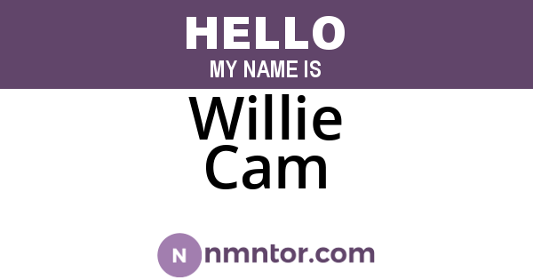 Willie Cam
