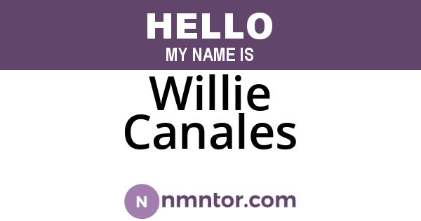 Willie Canales