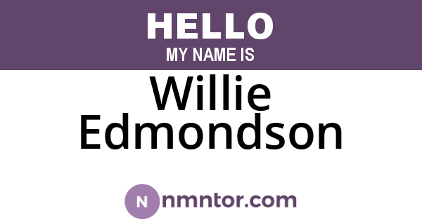 Willie Edmondson